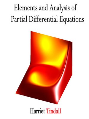 cover image of Elements and Analysis of Partial Differential Equations